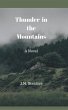 Thunder in the Mountains (eBook, ePUB) - Bild 1