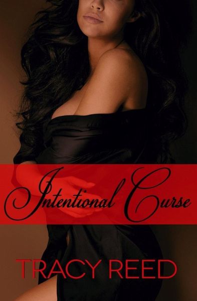 Intentional Curse (Generational Curse, #2) (eBook, ePUB) Intentional Curse (Generational Curse, #2) (eBook, ePUB)