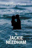 A Long Search For The Right Kiss (eBook, ePUB)
