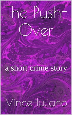 Cover The Push-Over :a short crime story (eBook, ePUB)