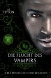 Die Flucht des Vampirs: Eine... - Bild 1