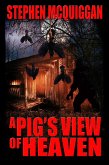 A Pig's View of Heaven (eBook, ePUB)