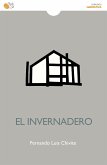 El invernadero (eBook, ePUB)