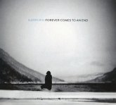 Forever Comes To An End (Ltd.Digipak)