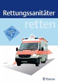 Rettungssanitäter, Rettungshelfer (eBook, ePUB) Rettungssanitäter, Rettungshelfer (eBook, ePUB)