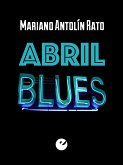 Abril blues (eBook, ePUB)