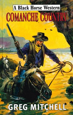 Comanche Country (eBook, ePUB) - Mitchell, G.