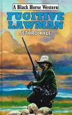 Fugitive Lawman (eBook, ePUB)