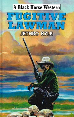 Fugitive Lawman (eBook, ePUB) - Kyle, Jethro