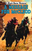 A Message For McCleod (eBook, ePUB)