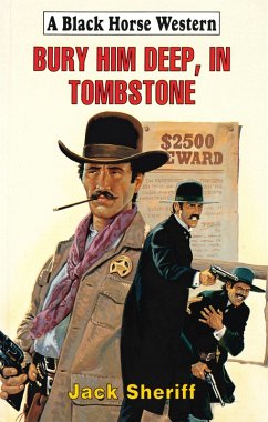Cover Bury Him Deep, In Tombstone (eBook, ePUB)