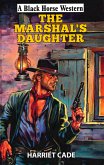 The Marshal's Daughter (eBook, ePUB)