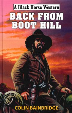 Back From Boot Hill (eBook, ePUB) - Bainbridge, Colin