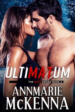 Ultimatum (The Mate Series, #3) (eBook, ePUB) Cover Ultimatum (The Mate Series, #3) (eBook, ePUB)