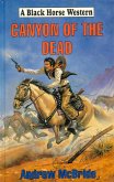 Canyon of the Dead (eBook, ePUB)