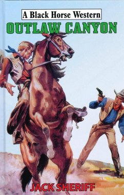 Outlaw Canyon (eBook, ePUB) - Sheriff, Jack