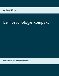 Lernpsychologie kompakt (eBook, ePUB) - Böhme, Aribert