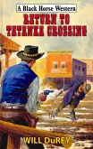 Return to Tatanka Crossing (eBook, ePUB)