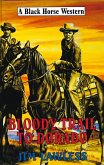Bloody Trail to Dorado (eBook, ePUB)