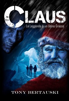 La Leggenda Di Claus (eBook, ePUB) - Bertauski, Tony