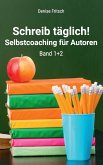 Schreib täglich! (eBook, ePUB)