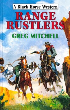 Range Rustlers (eBook, ePUB) - Mitchell, G.