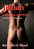 Julian - LiebesChaos auf Mallorca (eBook, ePUB) Julian - LiebesChaos auf Mallorca (eBook, ePUB)
