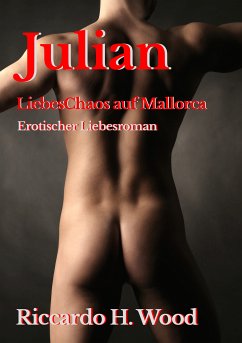 Julian - LiebesChaos auf Mallorca (eBook, ePUB)