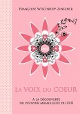 La voix du coeur (eBook, ePUB)