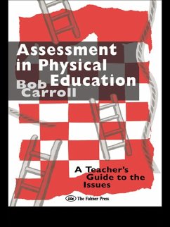Assessment in Physical Education (eBook, ePUB) - Carroll, Bob