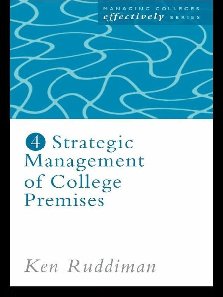Strategic Management of College Premises (eBook, ePUB)