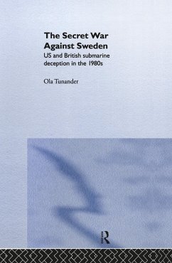 The Secret War Against Sweden (eBook, ePUB) - Tunander, Ola