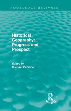 Cover Historical Geography: Progress and Prospect (eBook, ePUB)