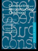 Constructing and Reconstructing Childhood (eBook, ePUB)