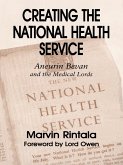 Creating the National Health Service (eBook, ePUB)