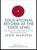Educational Reform At The State Level: The Politics And Problems Of implementation (eBook, ePUB)