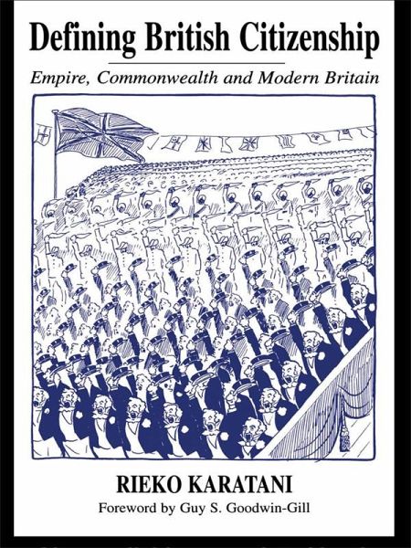 Defining British Citizenship (eBook, ePUB) Defining British Citizenship (eBook, ePUB)