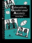 Education, Gender And Anxiety (eBook, ePUB)