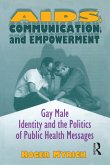 AIDS, Communication, and Empowerment (eBook, ePUB)