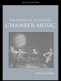 Twentieth-Century Chamber Music (eBook, ePUB) - McCalla, James