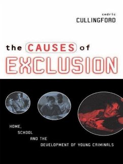 The Causes of Exclusion (eBook, ePUB) - Cullingford, Cedric