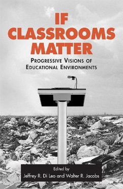 If Classrooms Matter (eBook, ePUB)