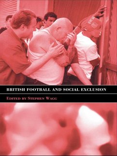 British Football & Social Exclusion (eBook, ePUB) - Wagg, Stephen