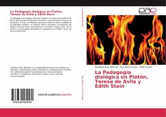 La Pedagogía dialógica en Platón, Teresa de Avila y Edith Stein - Meis Wörmer, Anneliese;Vicuña, Ana Maria;Cortés, Saide