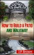 How to Build a Patio And Walkway... - Bild 1