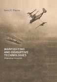 Warfighting and Disruptive Technologies (eBook, ePUB)