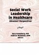 Social Work Leadership in Healthcare... - Bild 1