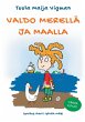 Valdo merellä ja maalla - Bild 1