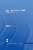 Cognitive Skills and Their Acquisition (eBook, PDF)
