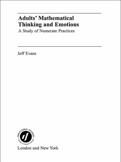 Adults' Mathematical Thinking and Emotions (eBook, ePUB) - Evans, Jeff